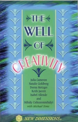 Well of Creativity by Matthew Fox