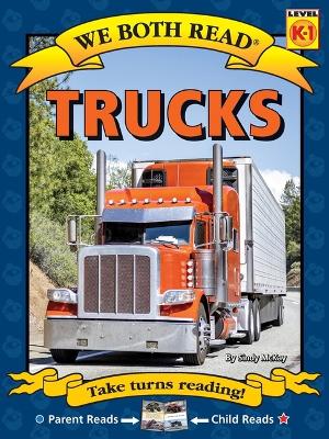 We Both Read: Trucks by Sindy McKay