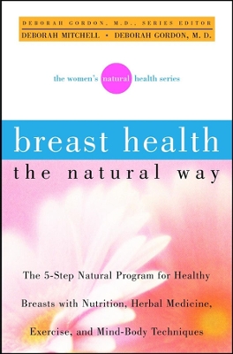 Breast Health the Natural Way book