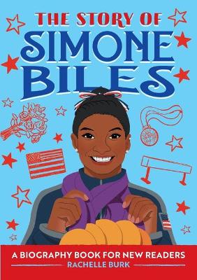 The Story of Simone Biles book