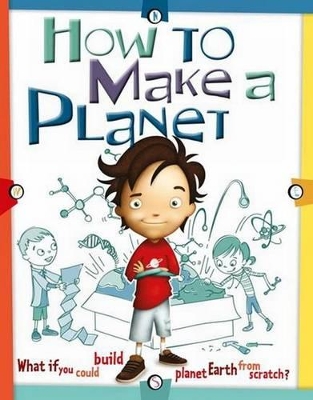 How to Make a Planet book