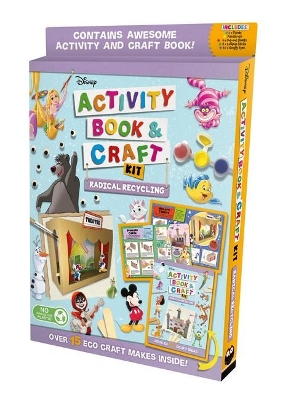 Radical Recycling: Activity Book and Craft Kit (Disney) book