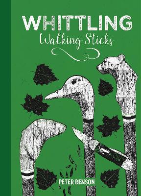 Whittling Walking Sticks book