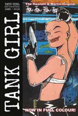 Tank Girl Color Classics Book One (1988-1990) book