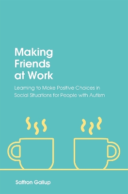 Making Friends at Work book