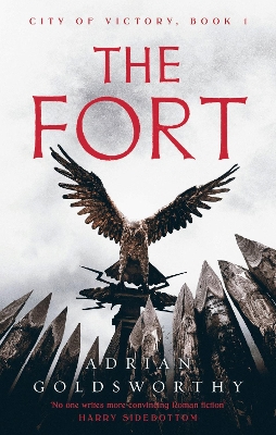 The Fort by Adrian Goldsworthy