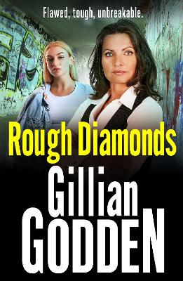 Rough Diamonds: The BRAND NEW gritty gangland thriller from Gillian Godden by Gillian Godden