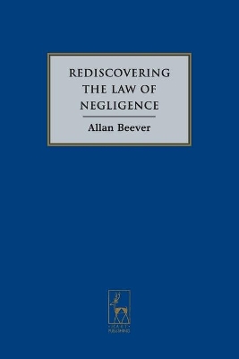 Rediscovering the Law of Negligence book