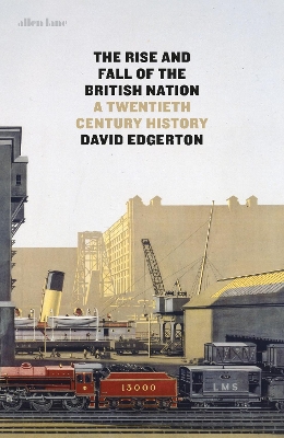 Rise and Fall of the British Nation book