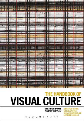 The The Handbook of Visual Culture by Ian Heywood