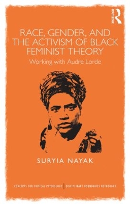 Race, Gender and the Activism of Black Feminist Theory book