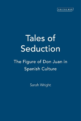 Tales of Seduction by Dr. Sarah Wright