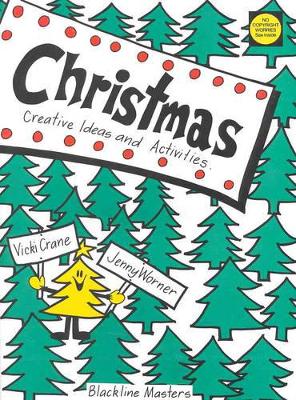 Christmas: Creative Ideas and Activities book