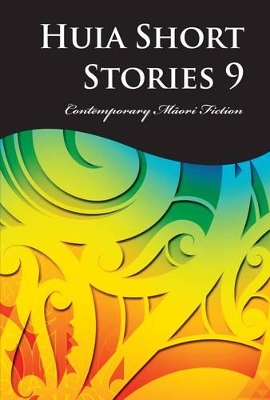 Huia Short Stories 9 book