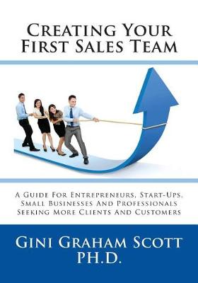 Creating Your First Sales Team book