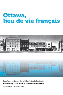 Ottawa, lieu de vie français book