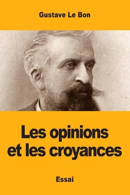 Les opinions et les croyances book