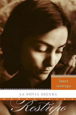 La Novia Oscura: Novela book