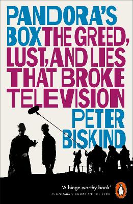 Pandora’s Box: The Greed, Lust, and Lies That Broke Television book
