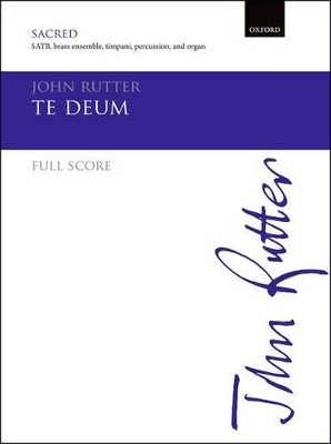 Te Deum by John Rutter