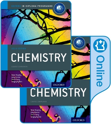 Oxford IB Diploma Programme: IB Chemistry Print and Enhanced Online Course Book Pack book