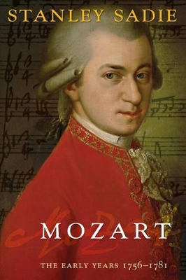 Mozart by The late Stanley Sadie