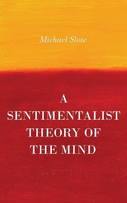 Sentimentalist Theory of the Mind book