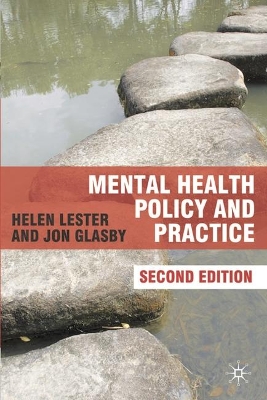 Mental Health Policy and Practice by Jon Glasby