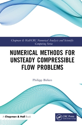 Numerical Methods for Unsteady Compressible Flow Problems book