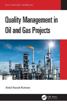 Quality Management in Oil and Gas Projects book