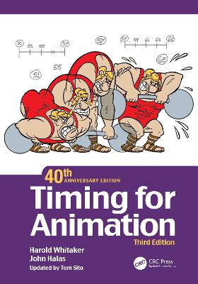 Timing for Animation, 40th Anniversary Edition by Harold Whitaker