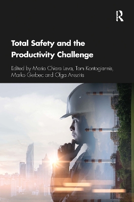 Total Safety and the Productivity Challenge by Maria Chiara Leva