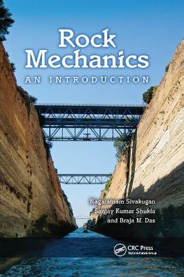 Rock Mechanics: An Introduction by Nagaratnam Sivakugan