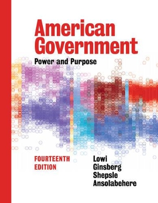 American Government by Theodore J. Lowi