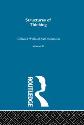 Structures of Thinking by Karl Mannheim