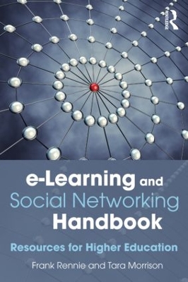 E-Learning and Social Networking Handbook by Frank Rennie