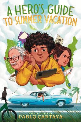 A Hero's Guide to Summer Vacation book