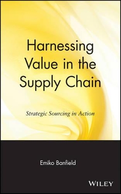 Harnessing Value in the Supply Chain book