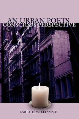 An Urban Poets Conscious Perspective book