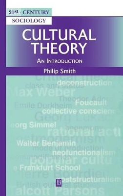 Cultural Theory by Philip Smith