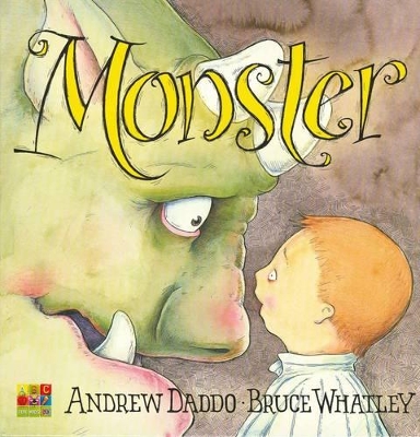Monster by Andrew Daddo