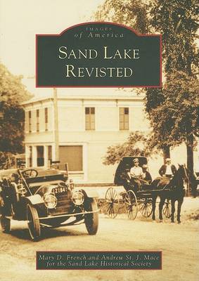 Sand Lake Revisted by Mary D French