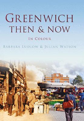 Greenwich Then & Now book