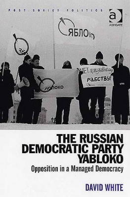 Russian Democratic Party Yabloko by David White