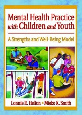 Mental Health Practice with Children and Youth book