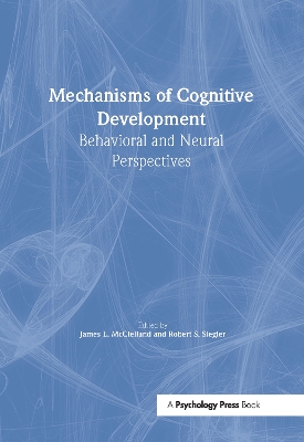 Mechanisms of Cognitive Development book