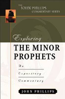 Exploring the Minor Prophets-H an Expository Commentary book