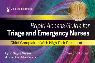 Rapid Access Guide for Triage and Emergency Nurses: Chief Complaints with High-Risk Presentations book