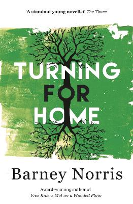 Turning for Home by Barney Norris