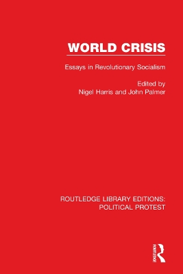 World Crisis: Essays in Revolutionary Socialism book